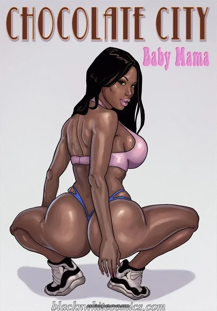 Chocolate City – Baby Mama [blacknwhite] - Page 1